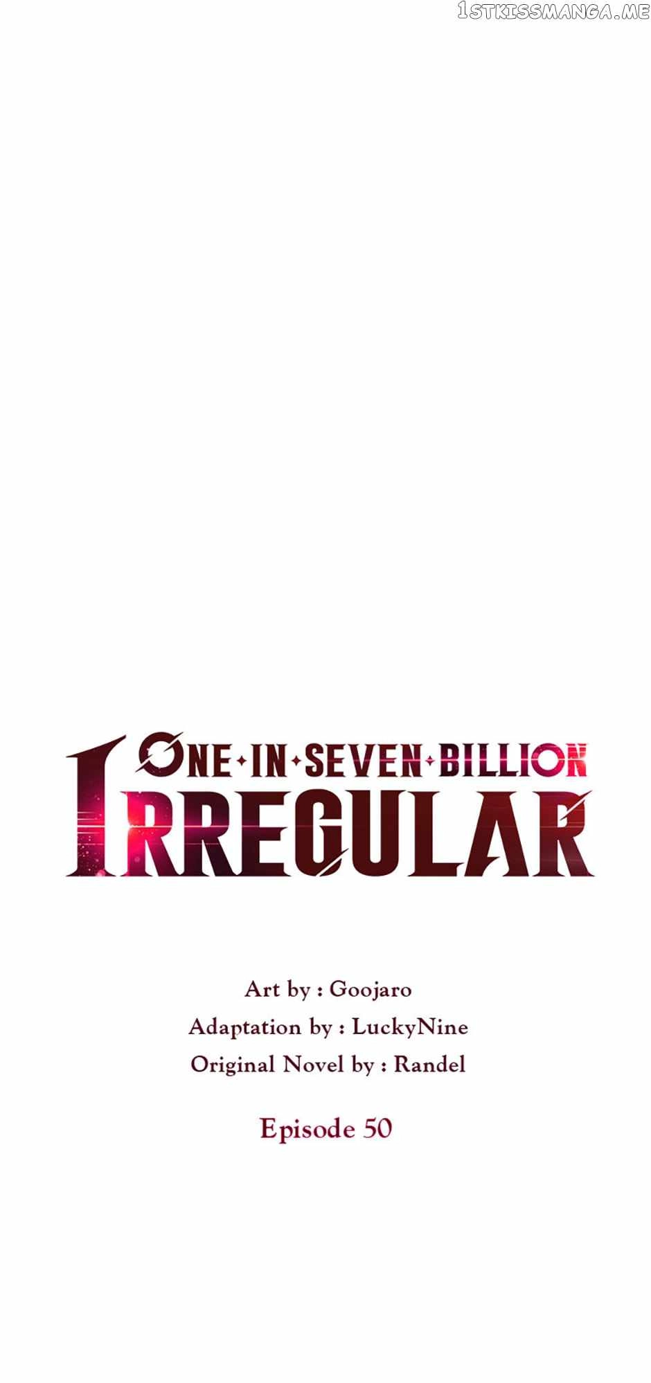 One in seven billion irregular (One-of-a-Kind Irregular) Chapter 50 9